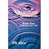 Quantum Meditations; Book Two by P.D.  Allen