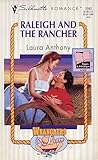 Raleigh and the Rancher by Laura Anthony