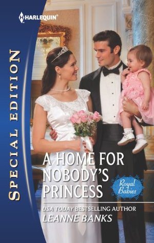 A Home for Nobody's Princess (Mass Market Paperback)