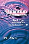Quantum Meditations; Book Two by P.D.  Allen