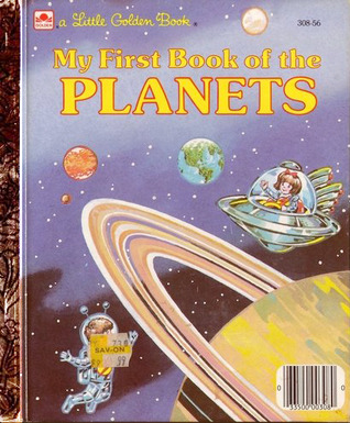 My First Book of The Planets (A Little Golden Book)