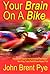 Your Brain On A Bike