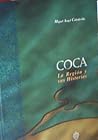 Coca la región y sus historias