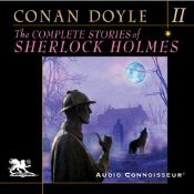 The Complete Stories of Sherlock Holmes, Volume 2