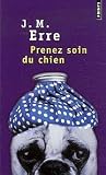 Prenez soin du chien