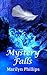 Mystery Falls (Mystery Fall...
