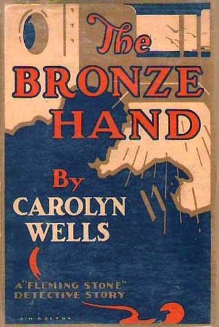 The Bronze Hand (Hardcover)