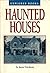 Haunted houses (Explorer books)