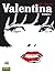 Valentina tomo n. 1