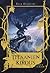 Titaanien kirous by Rick Riordan Titaanien kirous by Rick Riordan