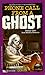 Phone Call from a Ghost by Daniel   Cohen