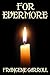 For Evermore (Eternal Hunge...