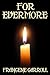 For Evermore (Eternal Hunger #5)