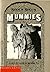 Mummies (Shock Shots Collector's Book # 6)