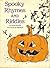 Spooky Rhymes and Riddles