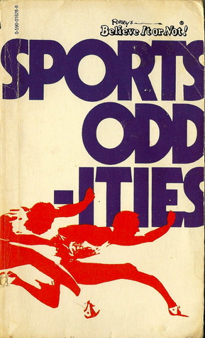 Ripley's Believe It or Not! Sports Oddities (Mass Market Paperback)