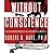 Without Conscience: The Disturbing World of the Psychopaths Among Us