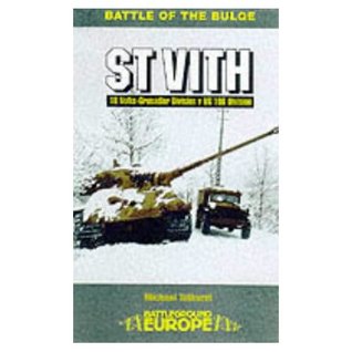 Battle of the Bulge : St Vith - 18 Volks-Grenadier Division V Us 106 Division