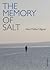 The Memory of Salt