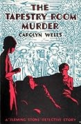 The Tapestry Room Murder