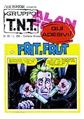 Alan Ford n. 20: Frit frut