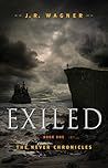 Exiled by J.R. Wagner