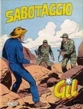 Gil n. 8: Sabotaggio