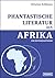 Phantastische Literatur aus Afrika