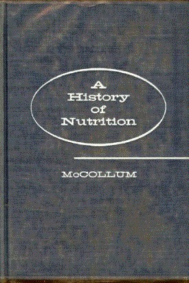 History of nutrition : the sequence of ideas in nutrition investigations (Hardcover)