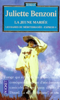La jeune mariée (Les dames du méditerranée-express, #1)