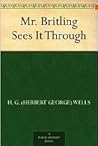 Mr. Britling Sees...