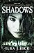 Shadows (Ashes Trilogy, #2)