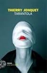 Tarantola by Thierry Jonquet