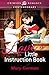 Love's Little Instruction Book by Mary Gorman Love's Little Instruction Book by Mary Gorman