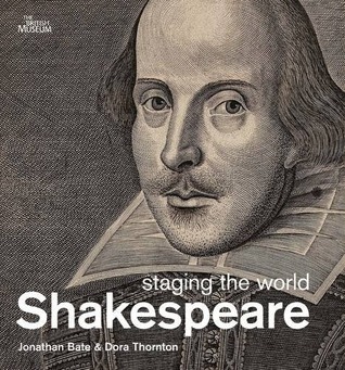 Shakespeare: staging the world (Hardcover)