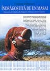 Îndrăgostită de un masai by Corinne Hofmann Îndrăgostită de un masai by Corinne Hofmann