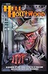 Hell Comes to Hollywood, Volume I by Eric   Miller