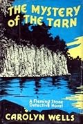 The Mystery of the Tarn