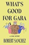 What's Good For Gara