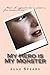 My Hero is My Monster by June Spears