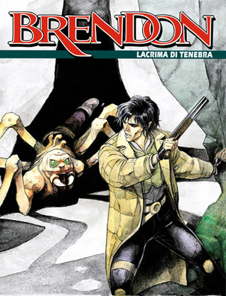 Brendon n. 2: Lacrima di tenebra (Mass Market Paperback)