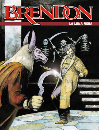 Brendon n. 3: La Luna Nera (Mass Market Paperback)