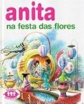 Anita na Festa das Flores