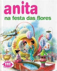 Anita na Festa das Flores (Série Anita, #25)