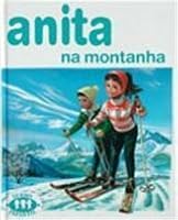 Anita na Montanha (Série Anita, #19)
