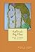 Saffron's Big Plan and Other Stories by Kendra E. Ardnek
