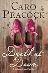 Death at Dawn by Caro Peacock