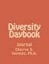 Diversity Daybook by Cherrye S. Vasquez