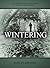 Wintering (Bits and Pieces, #3)
