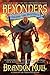 Chasing the Prophecy by Brandon Mull